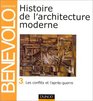 Histoire de l'architecture moderne tome 3  Les Conflits et l'Aprsguerre