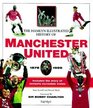 The Hamlyn Illustrated History of Manchester United 18781999