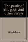 The Panic of the Gods and Other Essays