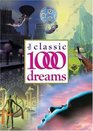 The Classic 1000 Dreams