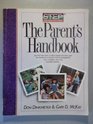The Parent's Handbook  Systematic Training for Effective Parenting