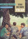 The Buddy Trap