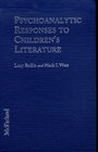 Psychoanalytic Responses to Children's Literature