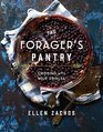 The Forager's Pantry Cooking with Wild Edibles