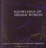 Knowledge of Higher Worlds Rudolf Steiner's Blackboard Drawings