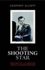 The Shooting Star The Colourful Life and Times of Denis Rake MC