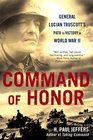 Command of Honor General Lucian Truscott's Path to Victory in World War II