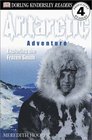 Antarctic Adventure Exploring the Frozen Continent