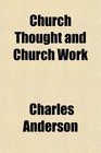 Church Thought and Church Work