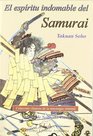 El espritu indomable del samuri