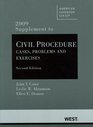 Civil Procedure Problems and Exercises 2nd Edition 2009 Supplement