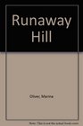 Runaway Hill