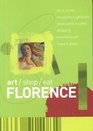 art /shop/eat Florence