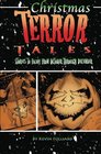 Christmas Terror Tales: Stories to Enjoy from October through December