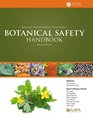 The American Herbal Products Association Botanical Safety Handbook, Second Edition