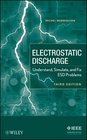 Electro Static Discharge Understand Simulate and Fix ESD Problems