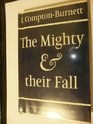 Mighty and Their Fall