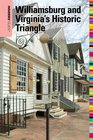Insiders' Guide to Williamsburg and Virginia's Historic Triangle 16th