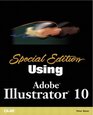 Special Edition Using Adobe  Illustrator  10