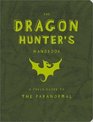 The Dragon Hunter's Handbook