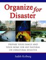 Organize for Disaster