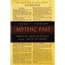 Mystic Past Bibical Archaeology and the Myth of Israel