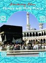 Heroes and Holy Places (Introducing Islam)
