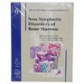 NonNeoplastic Disorders of Bone Marrow