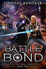 Battle Bond An Urban Fantasy Dragon Series