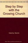 Step by Step with the Growing Church