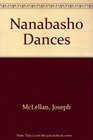Nanabasho Dances