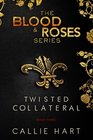 Blood  Roses Series Book Three