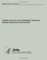Validity and Interrater Reliability Testing of Quality Assessment Instruments