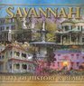 Savannah A City of History  Beauty