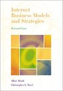 Internet Business Models and Strategies Text and Cases