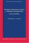 Nuclear Structure from a Simple Perspective