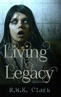 Living Legacy Among the Dead