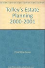 Tolley's Estate Planning 20002001