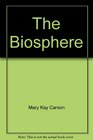 The Biosphere