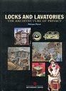 Locks and Lavatories The Architecture of Privacy