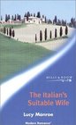 The Italian's Suitable Wife (Modern Romance S.)