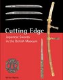 Cutting Edge Japanese Swords in the British Museum
