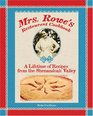 Mrs Rowe's Restaurant Cookbook A Lifetime of Recipes from the Shenandoah Valley