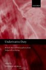 Underivative Duty British Moral Philosophers from Sidgwick to Ewing