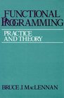 Functional Programming  Practice and Theory