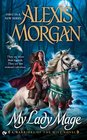 My Lady Mage (Warriors of the Mist, Bk 1)