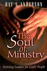 The Soul of Ministry Forming Leaders for God's People