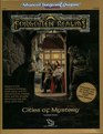 Cities of Mystery (AD&D Roleplaying, Forgotten Realms Accessory, Fr8)