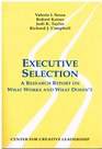 Executive Selection A Research Report on What Works and What Doesn't