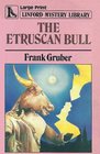 The Etruscan Bull